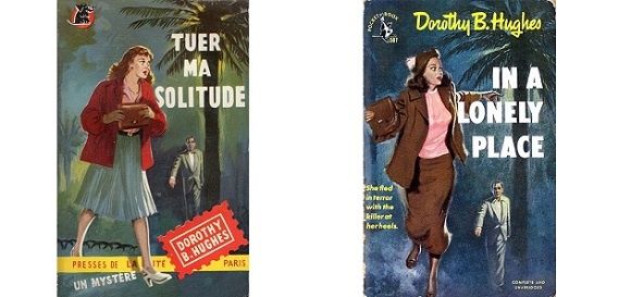 Dorothy B. Hughes : Tuer ma solitude (Un Mystère, 1951) - Le violent