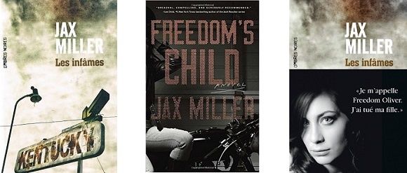 Jax Miller : Les infâmes (Ombres Noires, 2015)