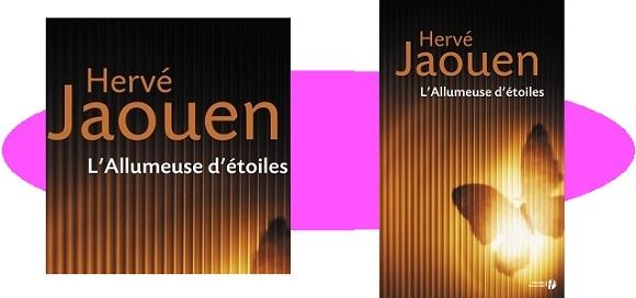 Hervé Jaouen : L’allumeuse d’étoiles (Presses de la Cité, 2016)