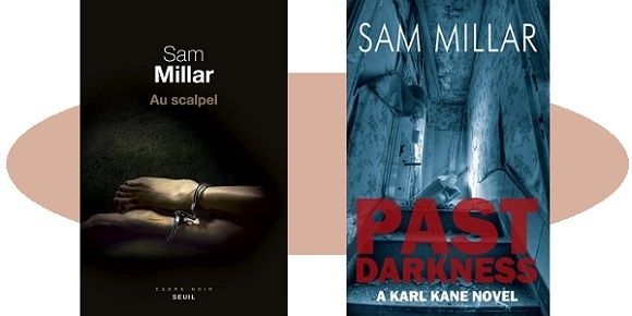 Sam Millar : Au scalpel (Éd.Seuil, 2017)