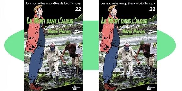 René Péron : La mort dans l’algue (Éd.La Gidouille, 2017)
