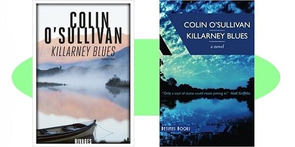 Colin O’Sullivan : Killarney blues (Éd.Rivages, 2017) – Coup de cœur – 