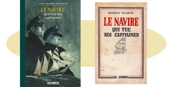 Maurice Tillieux : Le navire qui tue ses capitaine (Éd.de l’Élan, 2017)