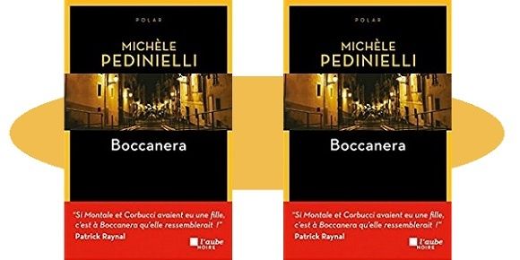 Michèle Pedinielli : Boccanera (Éd.l’Aube noire, 2018)