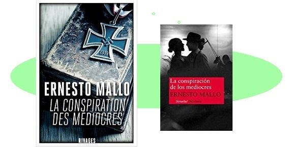 Ernesto Mallo : La conspiration des médiocres (Rivages, 2018)
