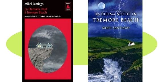Mikel Santiago : La dernière nuit à Tremore Beach (Babel Noir, 2018)