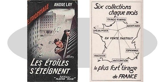 André Lay : Les étoiles s’éteignent (Fleuve Noir Espionnage, 1956)