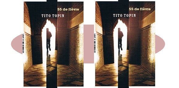 Tito Topin : 55 de fièvre (La Manufacture de Livres, 2018)