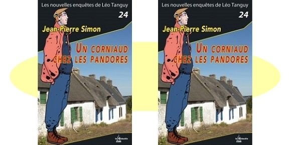 Jean-Pierre Simon : Un  corniaud chez les pandores (Éd.La Gidouille, 2018) — Léo Tanguy
