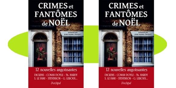 J.P. Croquet : Crimes et fantômes de Noël (L’Archipel, 2018)