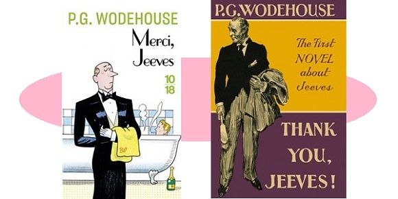 P.G.Wodehouse : Merci, Jeeves (Éditions 10-18)