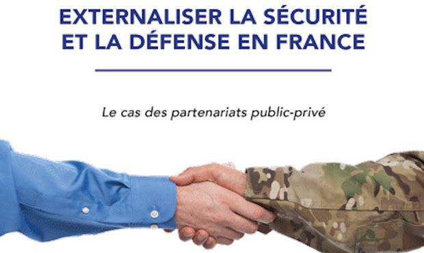 Externalisation de la Défense et de la Sécurité en France ? - 15 Décembre