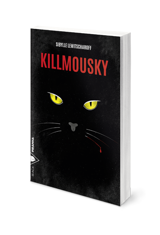 [le billet] le matou Killmousky