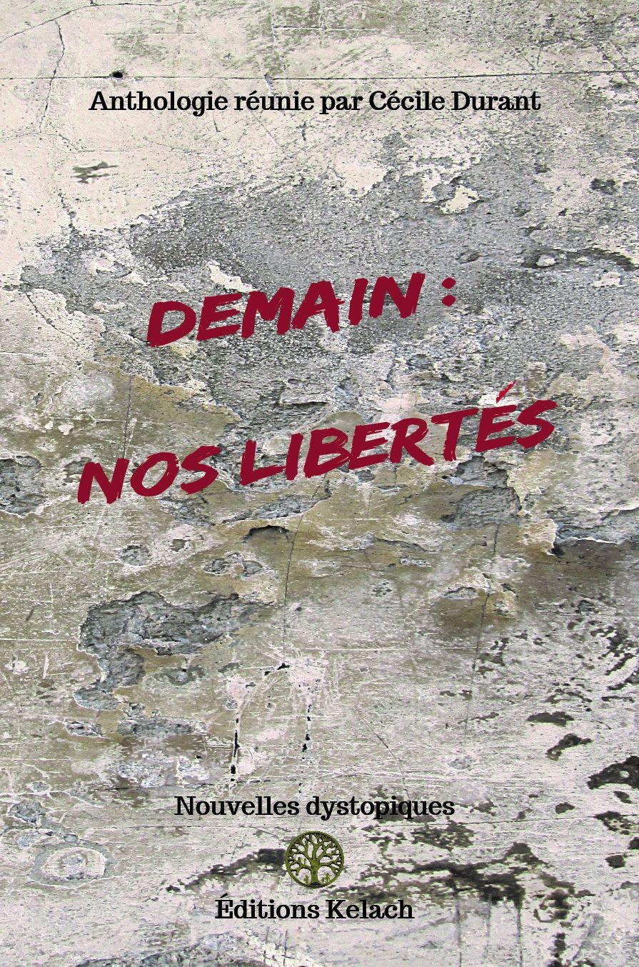 Demain : Nos Libertés