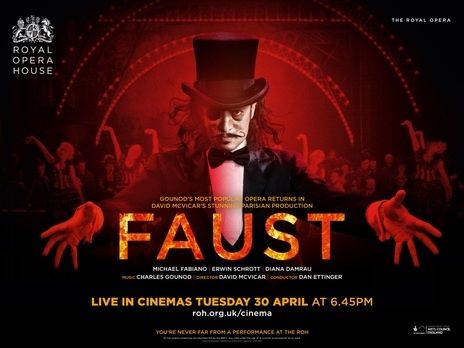 Opéra rediffusion cinéma - ROH live - Royal Opera House Londres - Faust