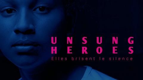 Expo - Livre, " Unsung Heroes " Héroïnes méconnues, elles brisent le silence