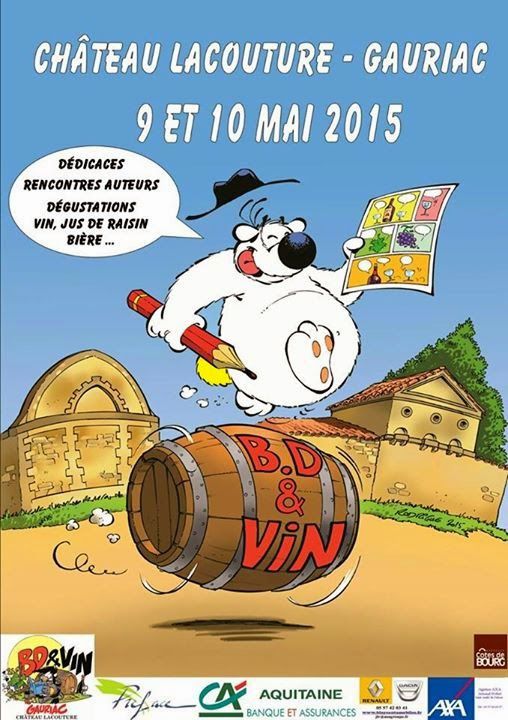 Ce week-end c'est le Festival BD et Vin au Château Lacouture à GAURIAC
