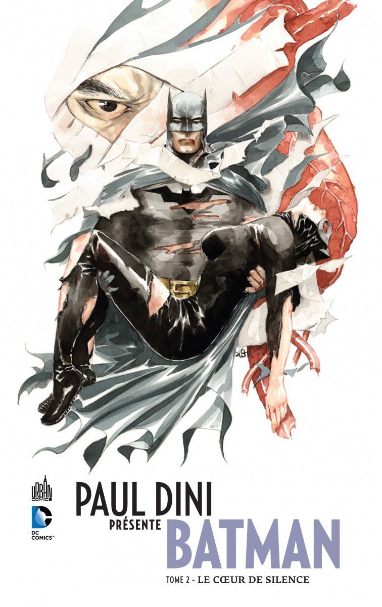 Mon Impression : Paul Dini présente Batman tome #2 "Le Coeur de Silence" -  Daily Héros