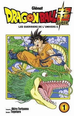 Dragon Ball Super Tome 1 Vive Les Super Saiyan Divin