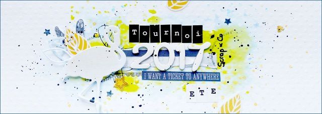 Tournoi d'été#Blog de challenges#Scrap&Co