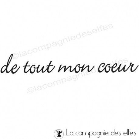 De tout mon coeur