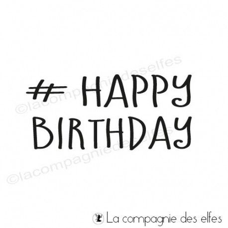 Tampon_La Compagnie des Elfes_Happy Birthday