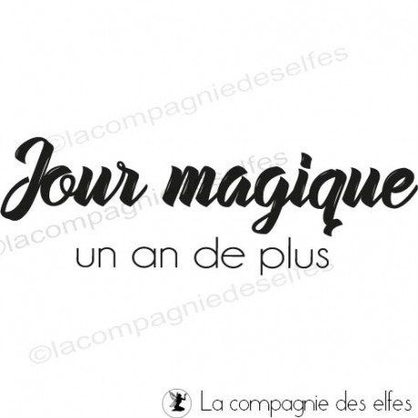 Tampon La Compagnie des Elfes_Jour magique, un an de plus