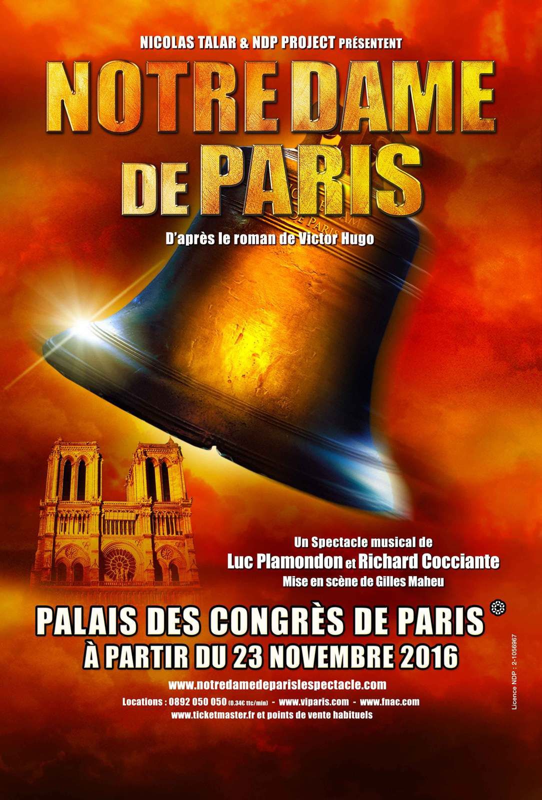 NOTRE DAME DE PARIS : Le retour du spectacle évènement au Palais des Congrès !