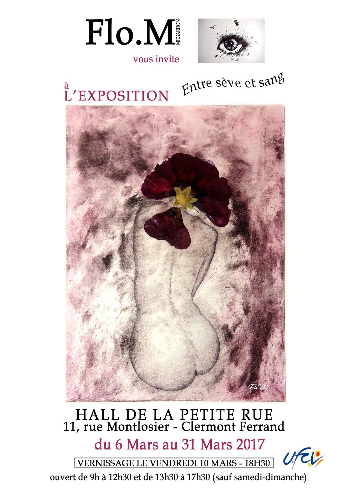 Exposition "Entre sève et sang" de Flo.M à la Galerie du Hall de la Petite Rue - 11 rue Montlosier Clermont Ferrand