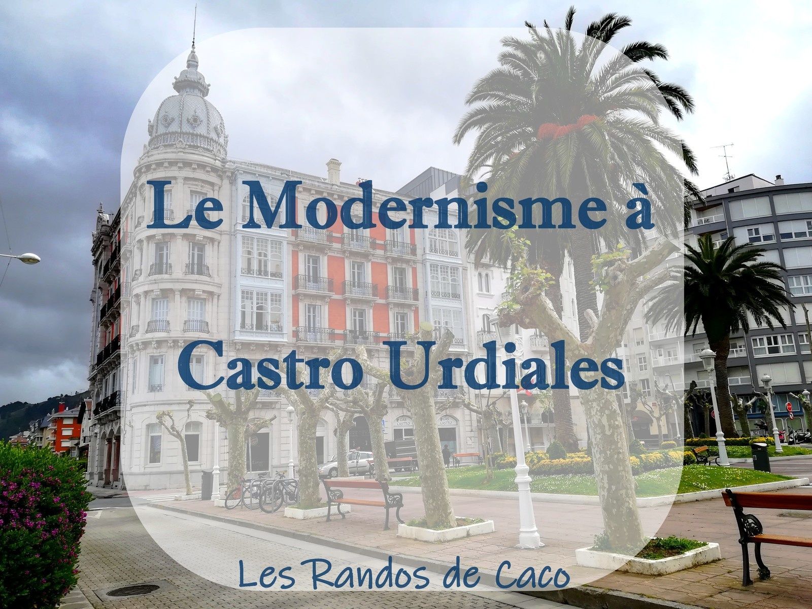 Route Modernisme à Castro Urdiales