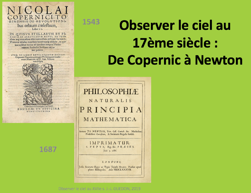 Observer Le Ciel Au Xviie S De La Revolution Des Orbes Celestes Copernic Aux Principes Mathematiques Newton Histoire Geovieljeux Over Blog Com
