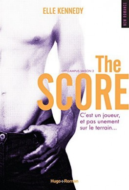 Off-campus, tome 3 : The Score