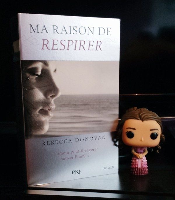 Ma raison de vivre, tome 3 : ma raison de respirer - Rebecca Donovan