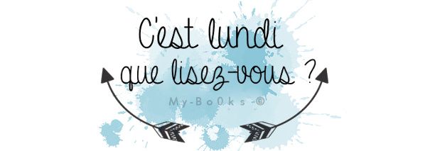 c-est-lundi-que-lisez-vous