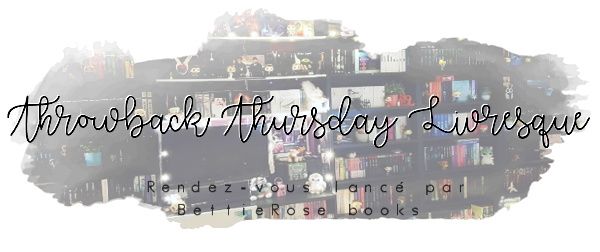 throwback-thursday-livresque