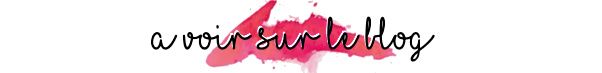 A voir sur le blog