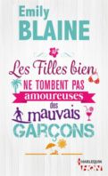 les filles bien ne tombent pas amoureuses des mauvais garçons
