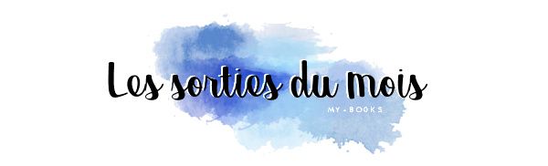 Sorties du mois