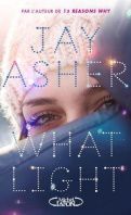What Light - Jay Asher