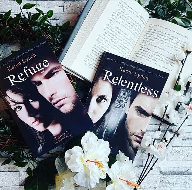 Relentless, tome 2 : refuge - Karen Lynch