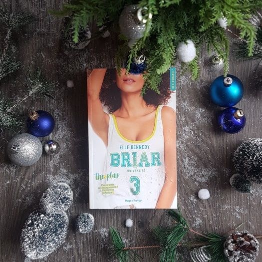 Briar Université, tome 3 : The Play - Elle Kennedy