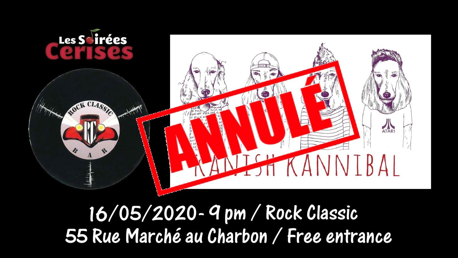 🎵 Kanish Kannibal @ Rock Classic - 16/05/2020 - annulé