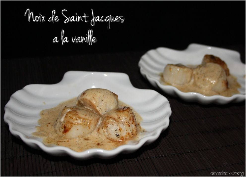 Noix de Saint Jacques à la crème vanillée - Amandine Cooking