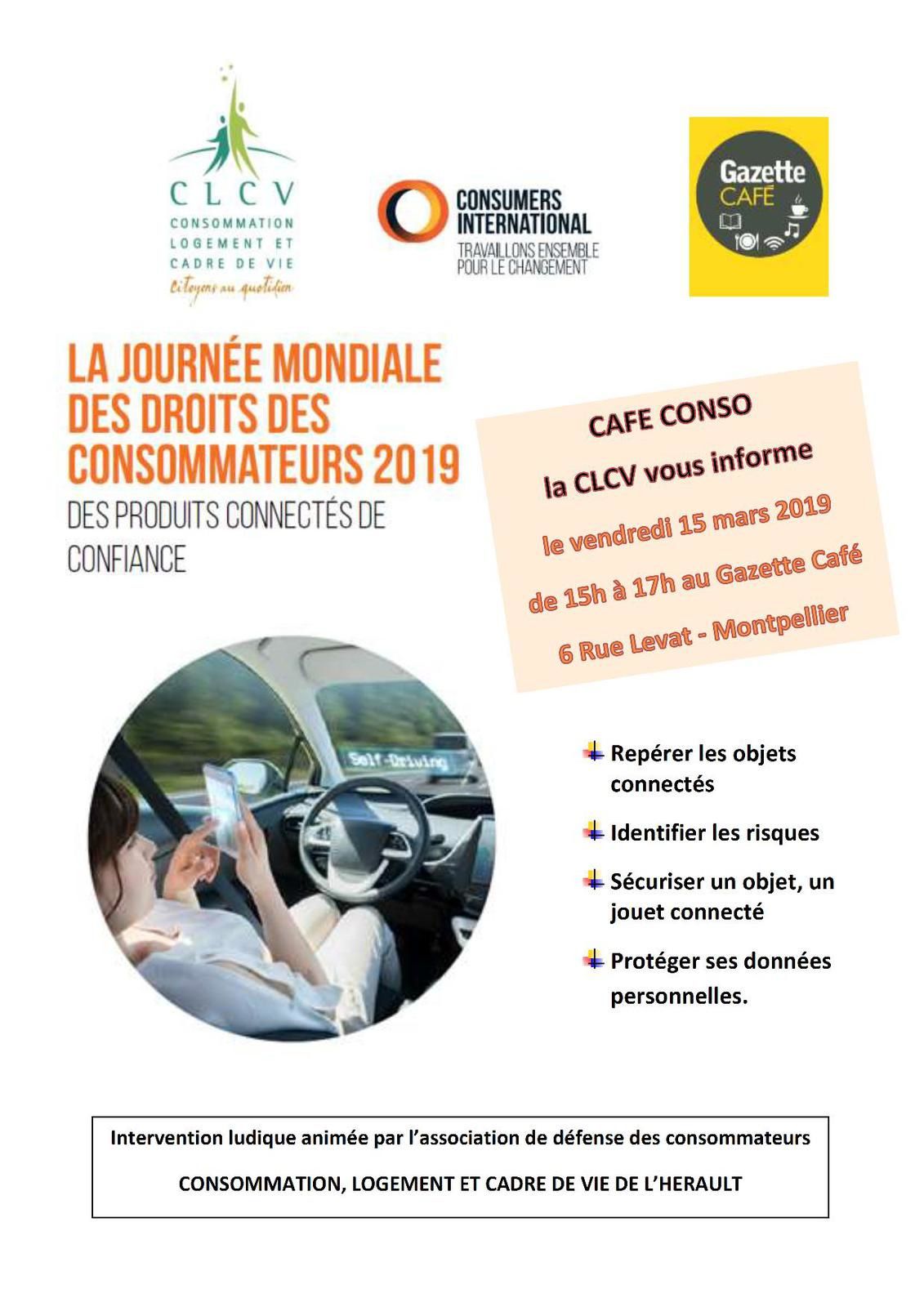 Journée mondiale des consommateurs 15 mars 2019 CLCV Montpellier