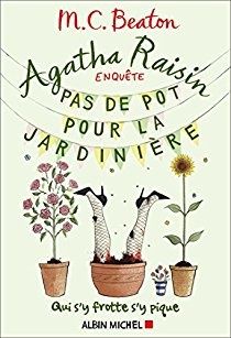 Beaton, Agatha Raisin, Angleterre, jardin, enquête