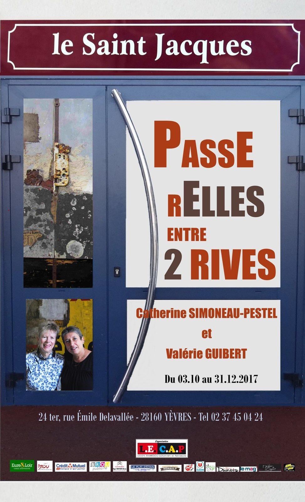 « Passerelle entre deux rives » actuellement au Saint-Jacques