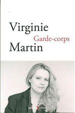 Garde-corps, Virginie Martin