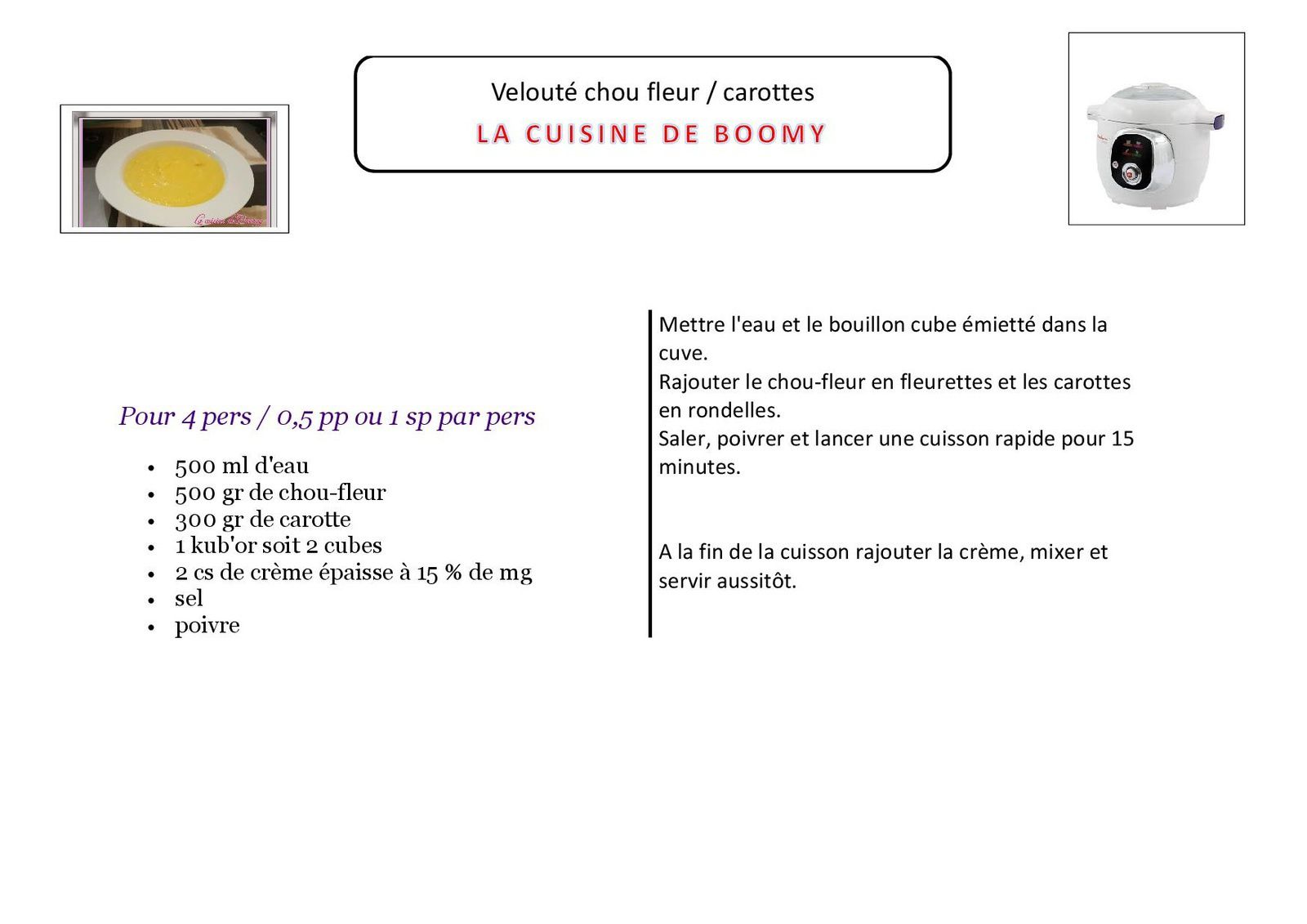 Velouté chou-fleur / carottes (Cookeo)
