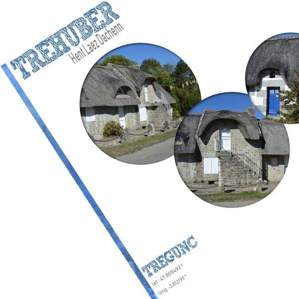 Trégunc - Tréhubert - Chaumières