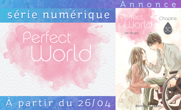 Le manga Perfect World bientôt en simulpub aux éditions Akata